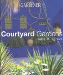 Courtyard Gardens by Toby Musgrave