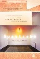 Cover of: Sunstroke and Other Stories by Tessa Hadley