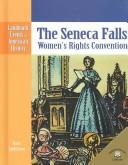 Cover of: The Seneca Falls Women's Rights Convention