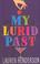 Cover of: My Lurid Past