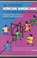 Cover of: Retaining African Americans in Higher Education by Lee Jones