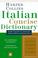 Cover of: Harper Collins Italian Dictionary: Italian-English, English-Italian 