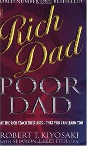Cover of: Rich Dad, Poor Dad (Rich Dad) by Robert T. Kiyosaki