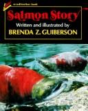 Cover of: Salmon Story (A Redfeather Book)