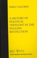 Cover of: A History of Political Thought in the English Revolution (Key Texts - Classic Studies in the History of Ideas)