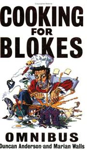 Cover of: Cooking for Blokes Omnibus by Duncan Anderson