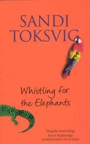 Cover of: Whistling for the Elephants by Sandi Toksvig