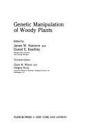 Cover of: Genetic manipulation of woody plants