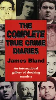 Cover of: The Complete True Crime Diaries