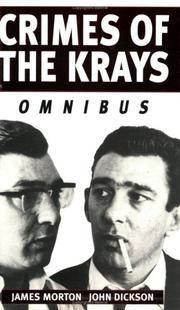 Cover of: Crimes of the Krays Omnibus by John Dickson, Mrs." "X, James Morton