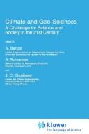 Cover of: Climate and Geo-Sciences: A Challenge for Science and Society in the 21st Century (NATO Science Series C:)
