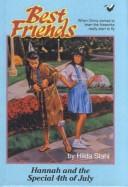 Cover of: Hannah and the Special 4th of July (Best Friends, Book 4)