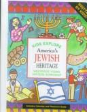 Cover of: Kids Explore America's Jewish Heritage by 