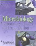Cover of: Microbiology Laboratory Theory and Application, 2nd Edition | Michael Leboffe
