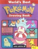Cover of: World's Best Pokemon Drawing Book (Pokemon (Troll Sagebrush)) by Ron Zalme