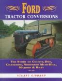 Cover of: Ford Tractor Conversions by Stuart Gibbard, Stuart Gibbard