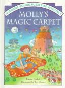 Cover of: Molly's Magic Carpet by 