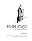 Cover of: Penn State: An Illustrated History