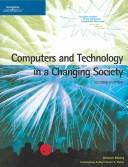 Cover of: Computers and Technology in a Changing Society by Deborah Morley, Charles S. Parker