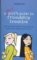 Cover of: Smart Girl's Guide to Friendship Troubles by Patti Kelley Criswell