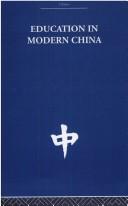 Cover of: Education in Modern China by R.F. Price