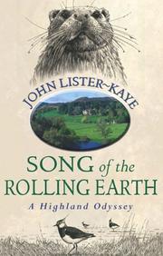 Cover of: Song of the Rolling Earth: A Highland Odyssey