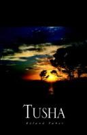 Cover of: Tusha