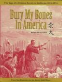 Bury My Bones in America by Lani Ah Tye Farkas