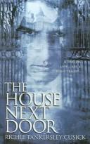 Cover of: House Next Door by Richie Tankersley Cusick