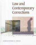 Cover of: Law and Contemporary Corrections by Christopher E. Smith