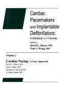 Cover of: Cardiac pacemakers and implantable defibrillators: a workbook in 3 volumes