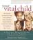 Cover of: Your Vital Child