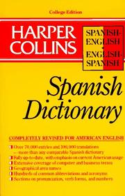 Cover of: Harper Collins Spanish Dictionary/Spanish-English English-Spanish (HarperCollins Bilingual Dictionaries)