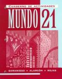 Cover of: Mundo 21: Cuaderno De Actividades