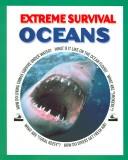 Cover of: Oceans (Extreme Survival) by Sally Morgan, Sally Morgan