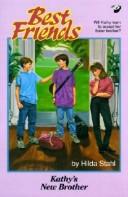 Cover of: Kathy's New Brother (Best Friends, Book 6)