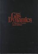 Cover of: Gas Dynamics, Vol. 2 by Maurice Joseph Zucrow, Joe D. Hoffman