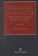 Cover of: Regulation of Securities: SEC Compliance and Practice