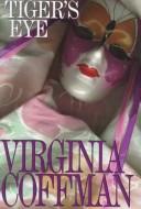 Cover of Tiger's Eye (Paragon Softcover Large Print Books) by Virginia Coffman
