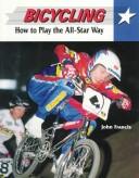 Cover of: Bicycling: How to Play the All-Star Way