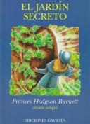 Cover of: El Jardin Secreto by Frances Hodgson Burnett