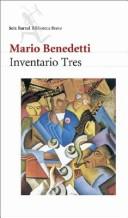 Cover of: Inventario Tres by Mario Benedetti