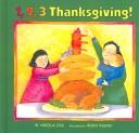 Cover of: 1, 2, 3 Thanksgiving! by W. Nikola-Lisa, W. Nikola-Lisa