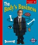 Cover of: The Body's Business (Spyglass Books, 1) by Rebecca Winters, Rebecca McEwen