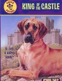 Cover of King of the Castle (Puppy Patrol)