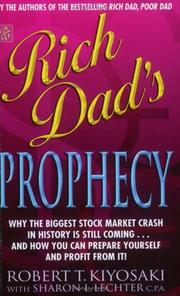 Cover of: Rich Dad's Prophecy (Rich Dad) by Sharon L. Lechter, Robert T. Kiyosaki