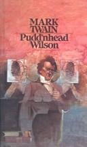 Cover of: Pudd'Nhead Wilson (Signet Classics) by Mark Twain