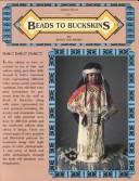 Cover of: Beads to Buckskins, Vol. 11