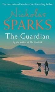 Cover of: The Guardian by Nicholas Sparks