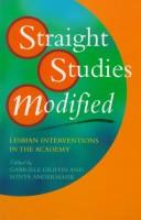 Cover of: Straight studies modified by edited by Gabriele Griffin and Sonya Andermahr.